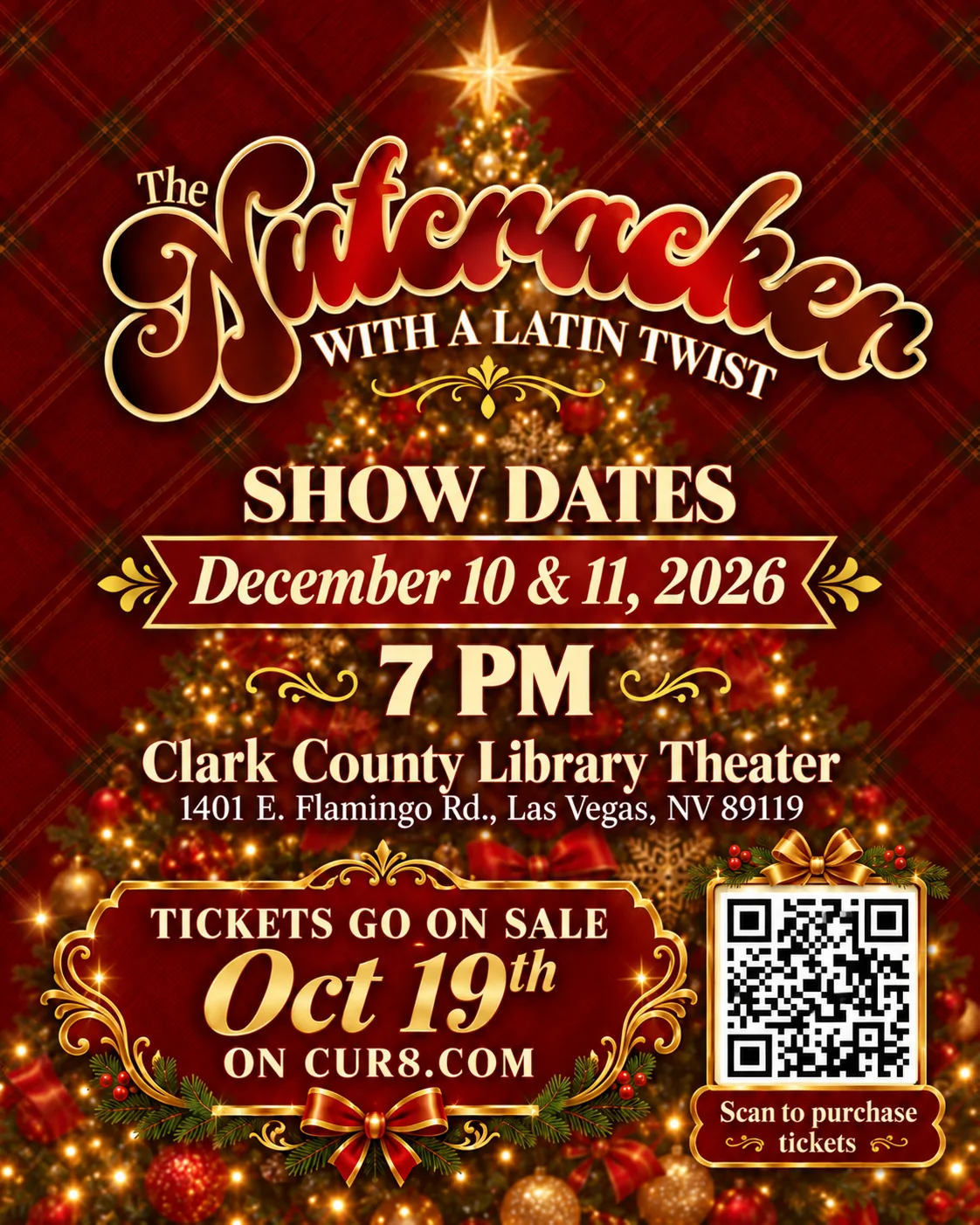 The Nutcracker with a Latin Twist flyer: December 10 and 11, 2026 at 7 PM at the Clark County Library Theater, with a QR code to buy tickets on cur8.com
